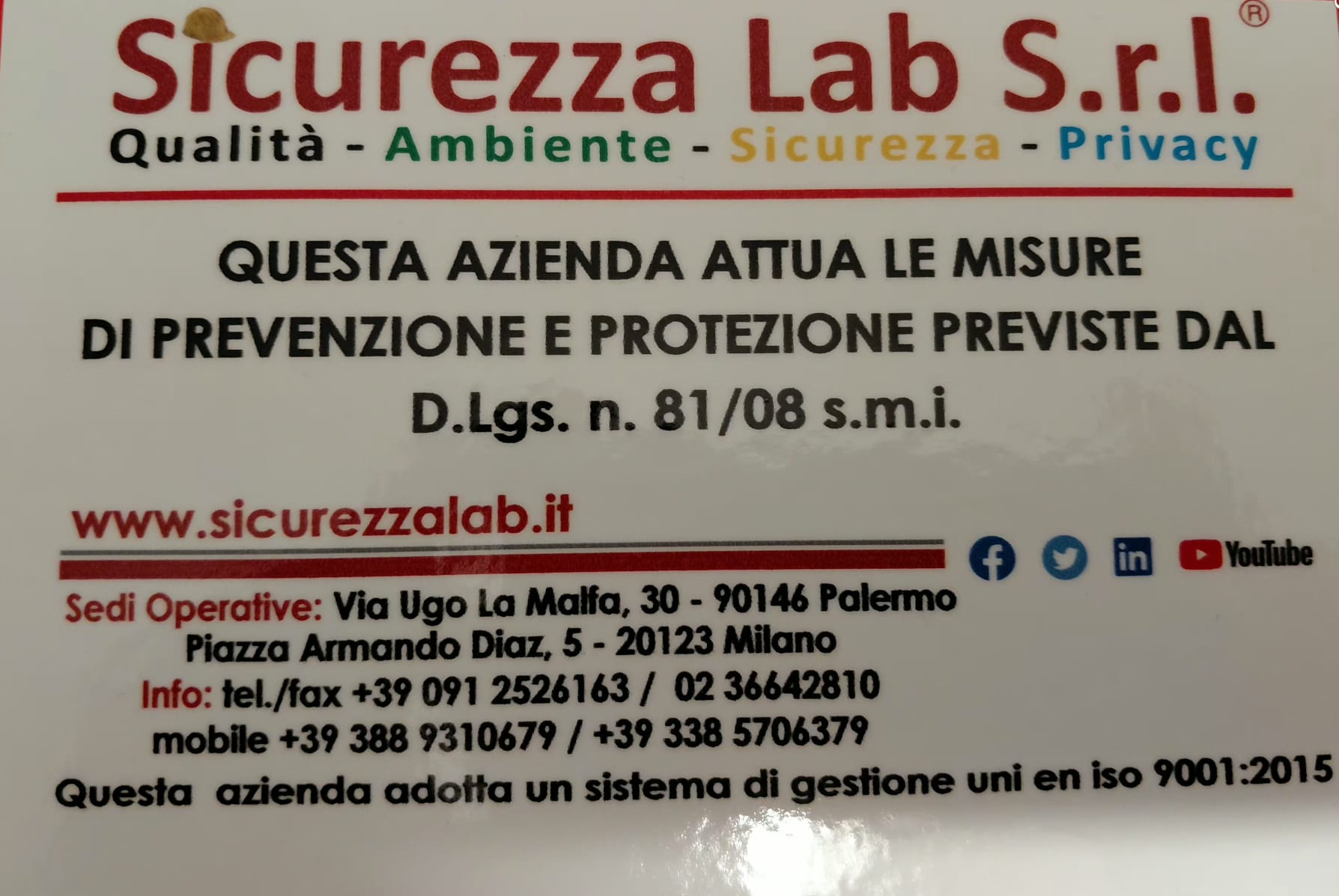 Targa relativa al sistema di gestione UNI EN ISO 9001:2015